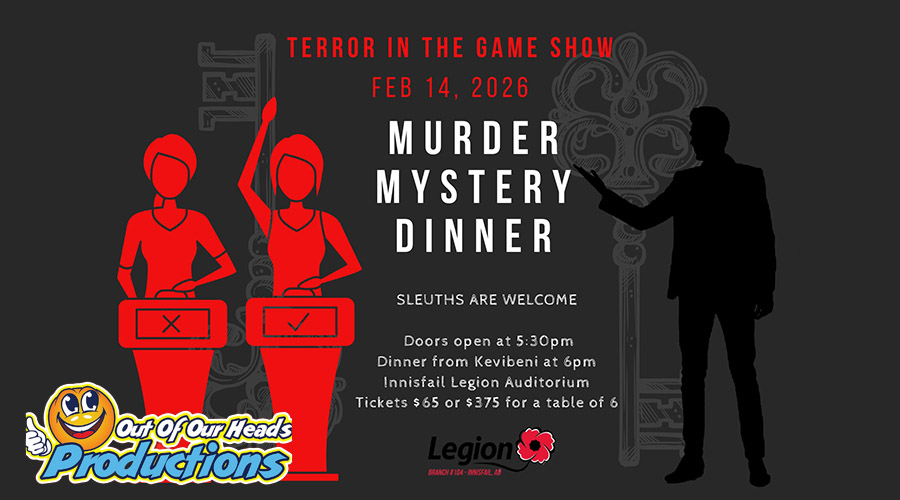 Valentine's Day Dinner & Murder Mystery - Royal Canadian Legion - Branch #104 - Innisfail, Alberta